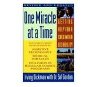 One Miracle at a Time Irving R. Dickman, Sol Gordon (Auteur)