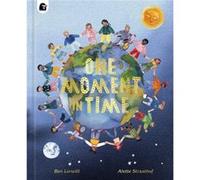 One Moment in Time by Ben Lerwill Ben Lerwill (Auteur)