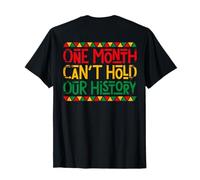 One Month Can't Hold Our History (au Dos) T-Shirt
