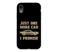 One More Car Part Promise Cadeau Amusant pour Lui Coque pour iPhone XR
