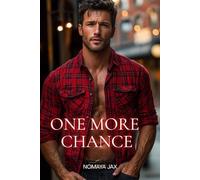 One More Chance: A Billionaire Romance