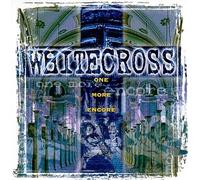 One More Encore by Whitecross