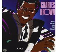 One More For The Road by Charles Brown (2003-10-10)