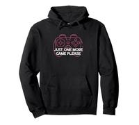 One More Game Please Funny Gamer Humour Gaming Sweat à Capuche