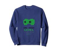 One More Level Said 3 Hours Ago Cadeau de Jeu vidéo Amusant Sweatshirt