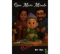 One More Minute: Before Bed