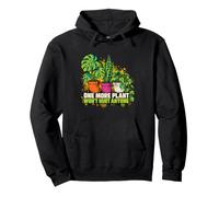 One More Plant Won't Hurt Anyone Plantes d'Intérieur Jungle Sweat à Capuche