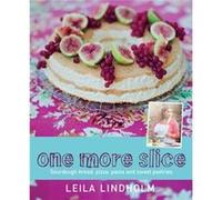 One More Slice (Paperback) Leila Lindholm, (Auteur)