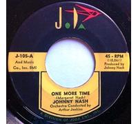 One More Time / Trying To Find Her - Johnny Nash 7" 45