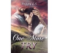 One More Try - Peggy L.S. - Bookelis - broché - Roman