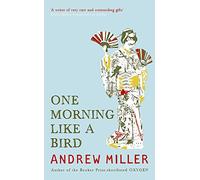 One Morning Like a Bird