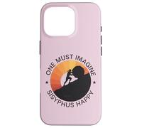One Must Imagine Sisyphe Mythologie Grecque Heureuse et Amusante Coque pour iPhone 16 Pro