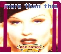 One Nation - More Than This