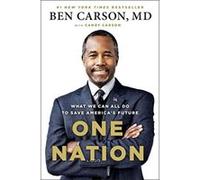 One Nation: What We Can All Do to Save America's Future Carson, Candy (Auteur)