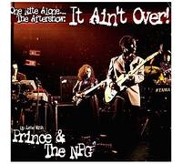 One Night Alone... The Aftershow: It Ain't Over! Up Late With Prince & The Npg