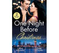 One Night Before Christmas… Heir for the Holidays / Boss's Christmas Baby Acquisition - Cathy Williams - Mills & Boon - ebook (ePub) - Livre