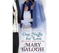 One Night for Love Balogh, Mary (Auteur)