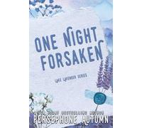 One Night Forsaken: A Lake Lavender Special Edition