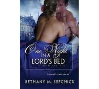 One Night In A Lord's Bed