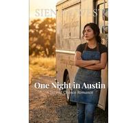 One Night in Austin: A Second Chance Romance