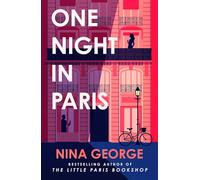 Nina George – One Night in Paris – Une histoire d'amour, de secrets et de secondes chances – Relié