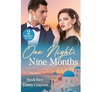 One Night, Nine Months: The Heir Affair (Claimed by a Greek) / Pregnant Behind the Veil (Brides for Greek Brothers)