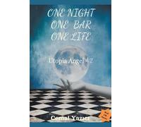 One Night, One Bar, One Life