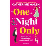 One Night Only - Une romance proximité forcée hilarante et inspirante