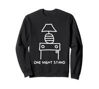 One Night Stand Sweatshirt
