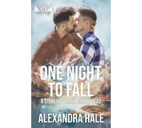 One Night to Fall: A Hookup to Forever, Small Town, MM Romance