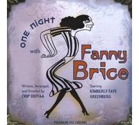 One Night With Fanny Brice by Kimberly Faye Greenberg (2010-09-16?