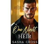 One Night with the Heir: A Small Town Billionaire Romance
