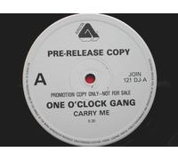 One O'Clock Gang - One O'Clock Gang Carry Me 12" Arista JOIN 121DJ EX 1990s 12 inch, promo