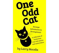 One Odd Cat: Strange Adventures in Strangeness!