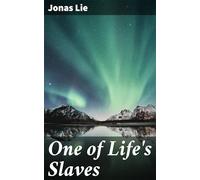 One of Life's Slaves