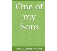 One of my Sons: A Family Bound by Secrets and Suspicion (Annotated)