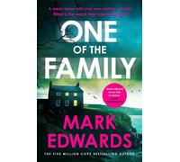 One of the Family A gripping and twist-filled new psychological thriller from the five-million-copy bestselling author of The Wasp Trap - Mark Edwards - Penguin - ebook (ePub) - Livre