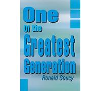 One Of The Greatest Generation