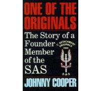 One of the Originals: Story of a Former Member of the S.A.S.
