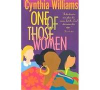 One of Those Women Charles A. Williams, Cynthia A. Williams, Deborah McMullan (Auteur)