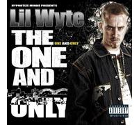One & Only by LIL WYTE (2007-06-05)