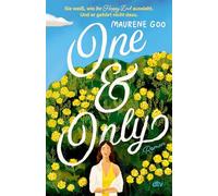 One & Only: Roman | Sie weiß, wie ihr Happy End aussieht. Und er gehört nicht dazu. Die RomCom über eine koreanische Dating-Agentur mit unwiderstehlichem Liebesdreieck
