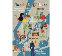 One Out Of Three: Immigrant New York In The Twenty-First Century (Paperback) Nancy Foner, (Auteur)