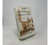One Palestine, Complete: Jews and Arabs Under the British Mandate
