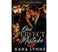One Perfect Mistake: The Closed-Door Edition