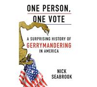 One Person, One Vote: A Surprising History of Gerrymandering in America