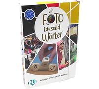 One Photo, a Thousand Words: Ein Foto, tausend Worter. Deutsch sprachen mit Bi