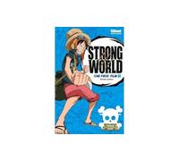 One Piece Anime comics - Strong World - Tome 01