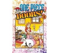 One Piece Doors - Tome 03 Eiichiro Oda (Auteur)