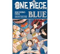 One Piece Guía 02: Blue - Oda, Eiichiro Oda, Eiichiro (Auteur)